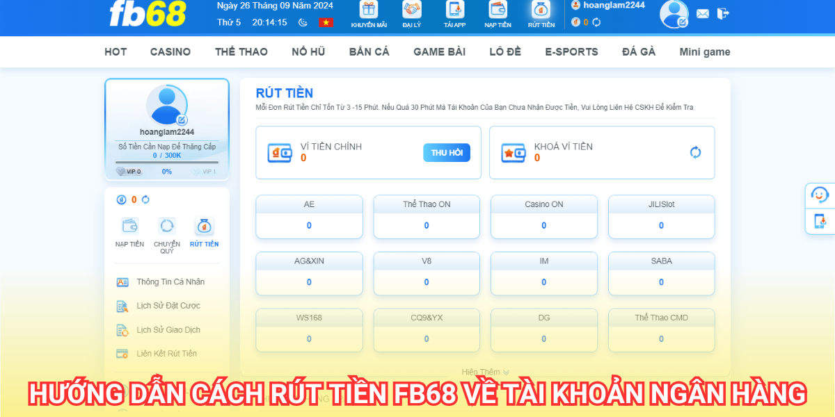 Fb68 | Cá Cược Online Chuẩn Phong Cách Sành Điệu 20 Người chơi chỉ có duy nhất 1 cách rút tiền fb68 về tài khoản ngân hàng