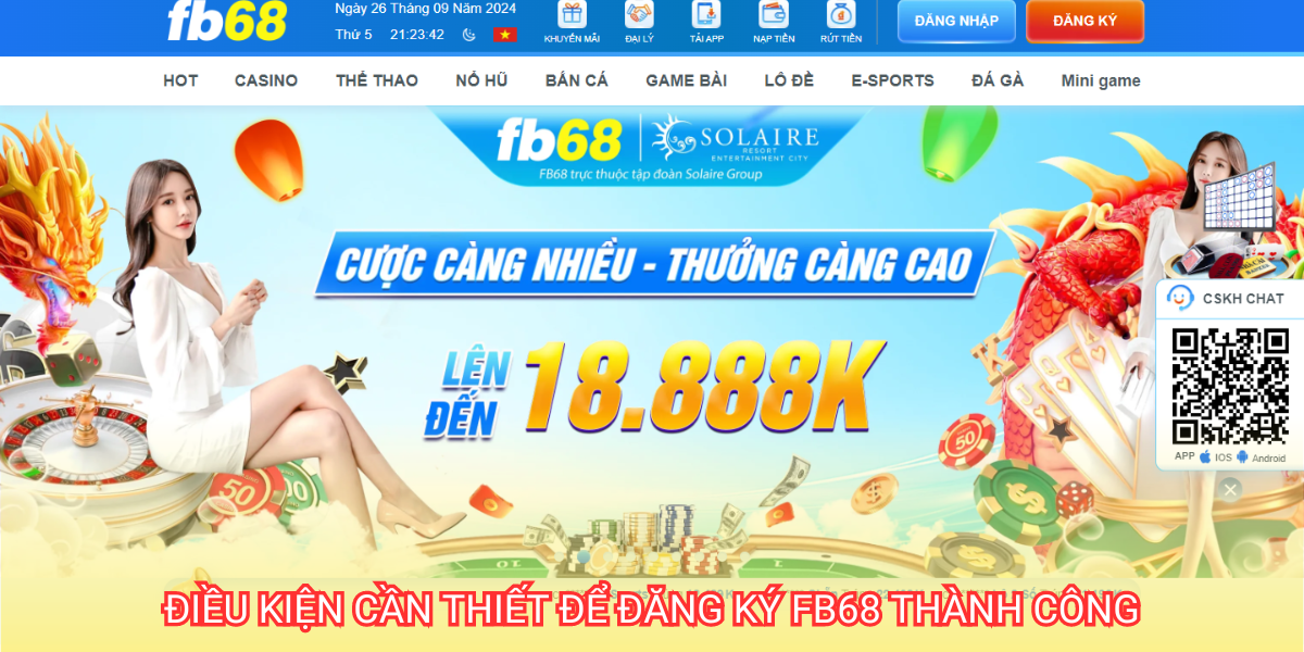 Fb68 | Cá Cược Online Chuẩn Phong Cách Sành Điệu 17 Hướng dẫn cách đăng ký FB68