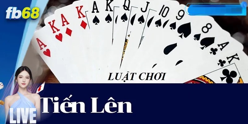 Tiến lên Fb68 Cổng Game Bài Đổi Thưởng Uy Tín & Đỉnh Cao 2025 2 Tiến lên Fb68